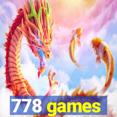 778 games